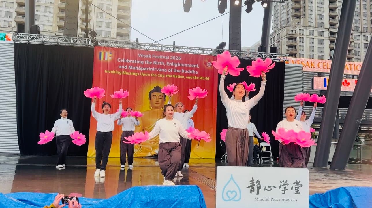 愿心汇聚 共沐佛恩——加拿大静心协会参与2026多伦多卫塞节庆典纪实